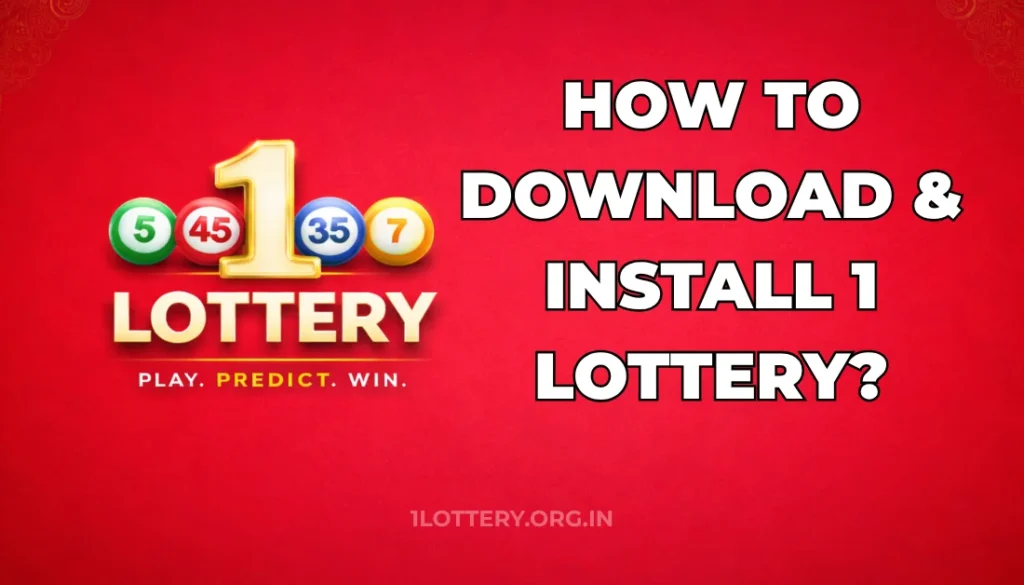 HOW TO DOWNLOAD & INSTALL 1 LOTTERY?