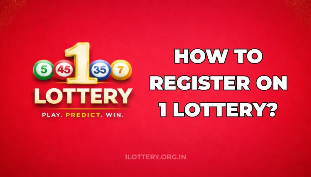 HOW TO REGISTER ON 1 LOTTERY?