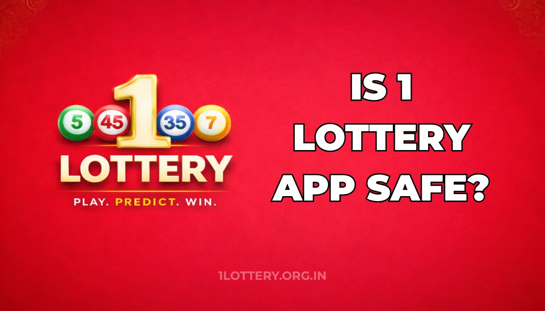 Is 1 Lottery App Safe? Full Security & Safety Guide